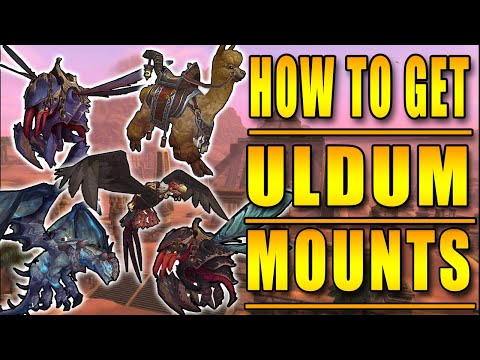 HOW To Get EVERY MOUNT in ULDUM, Fast Easy Guide in Patch 8.3!!