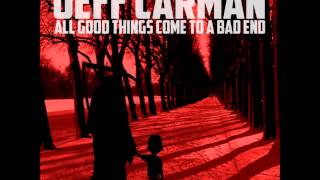 Jeff Carman - Pissing In The Wind