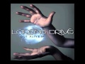 Lorene Drive - Out Alive. 