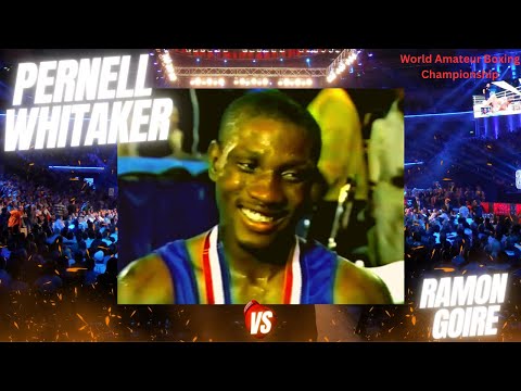 Pernell Whitaker Vs Ramon Goire | World Amateur Boxing Championship