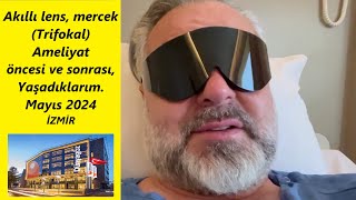 Alcon Akıllı Lens Ameliyatı ile Gözlüklerden Kurtulduk! Dünya Göz Hast