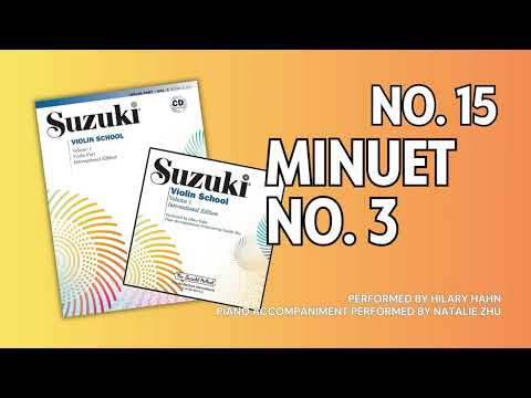 No. 15 Minuet No. 3 | Play Along | J.S. Bach | Suzuki Violin School Volume 1 [reposted]