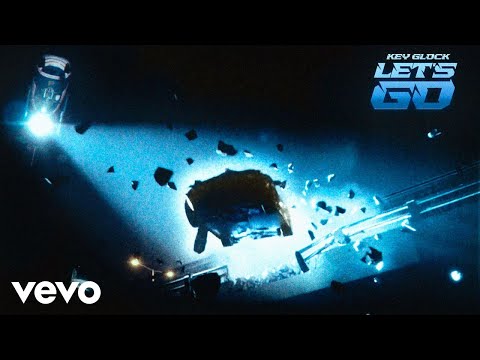 Key Glock - Let's Go (Official Video)