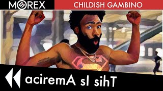 [ IN REVERSE ] THIS IS AMERICA - Childish Gambino (Official Video)
