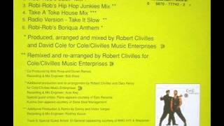 C&amp;C Music Factory - Take a Toke (house mix) Boriqua Anthem dame un pase que quiero estar