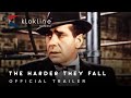 1956 The Harder They Fall Official Trailer 1 Columbia Pictures