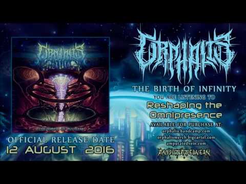 Orphalis - Reshaping the Omnipresence
