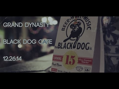 Grand Dynasty | Black Dog Cafe | 12.26.14