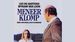 Meneer Klomp (1978) Otto Jongerius (Leo de Hartogh, Henny Alma, Myriam