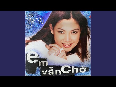 Thể hiện bởi Thanh Thảo