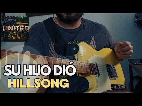 Su Hijo Dio - Hillsong Australia