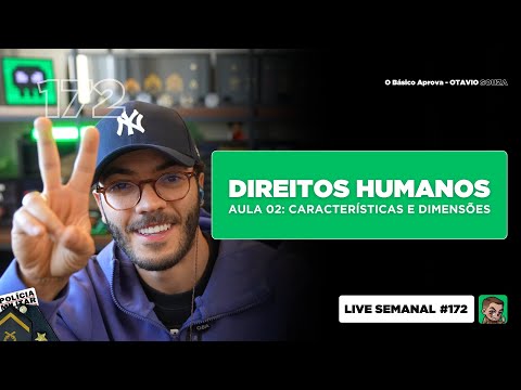 PPMG: Direitos Humanos - Características e Dimensões - Aula 02 | Live #171 | PMMG e PPMG
