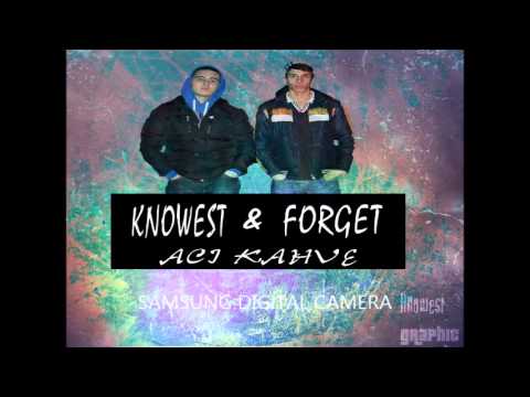 Knowest & Forget - Acı Kahve (2014)