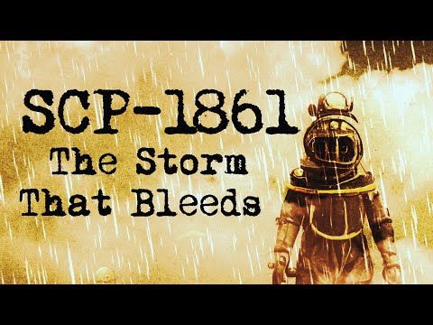SCP-1861: The Storm That Bleeds