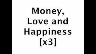 Money, Love &amp; Happiness -Lyrics- Britney Spears