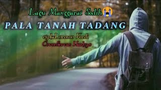 Download lagu PALA TANAH TADANG😭 LAGU MANGGARAI TERBARU2023 LORENSO FERDY-SERVAS HARTOYO COVER mp3 Download lagu PALA TANAH TADANG😭 LAGU MANGGARAI TERBARU2023 LORENSO FERDY-SERVAS HARTOYO COVER mp3