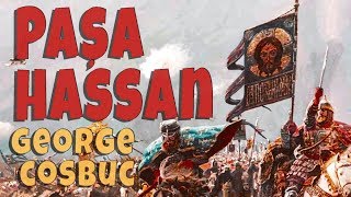Pasa Hassan - George Cosbuc Pasa Hassan - George Cosbuc