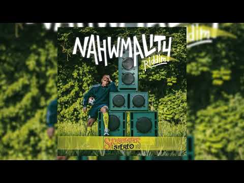 Nahwmality Riddim Mix Yaksta,Tanya Stephens,Alaine,Blvk H3ro & More