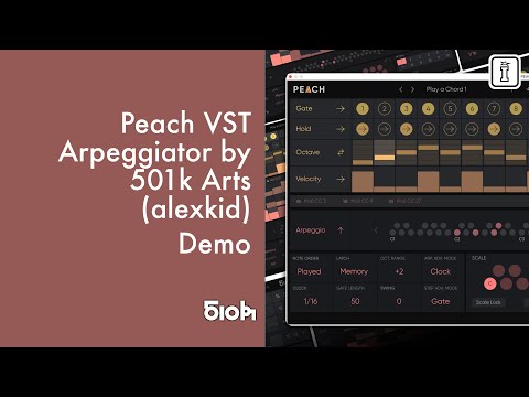 Peach VST Arpeggiator Walkthrough: Evolving MIDI Sequences with Alexkid