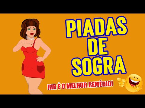 PIADAS DE SOGRA É DE MORRER DE RIR  MELHORES PIADAS SOBRE SOGRA