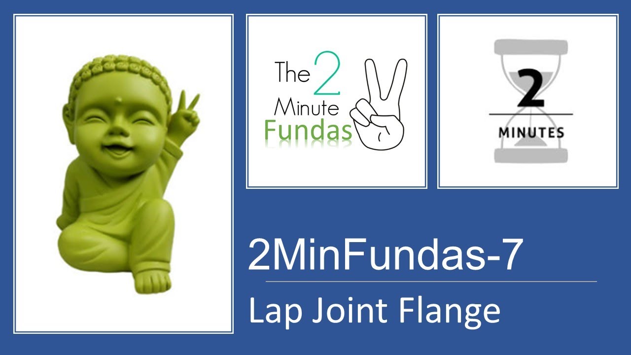 2MinFundas-07 : Lap Joint Flange!! Piping Engineering!! #piping