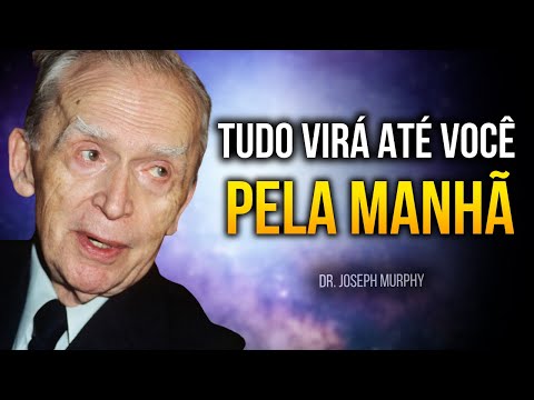 APENAS ESCUTE ESSE ÁUDIO POR 20 MIN! VAI TE IMPACTAR! - Dr. Joseph Murphy