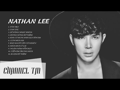 Nathan Lee ‣ Album Tổng hợp những bản nhạc HIT