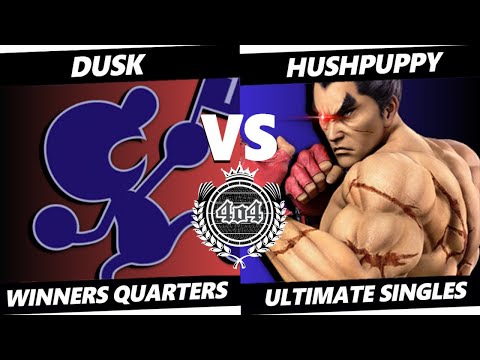 4o4 Smash Monthly 15 - 4o4| Dusk (Mr. Game & Watch) vs Hushpuppy (Kazuya) - Winners Quarter-Final