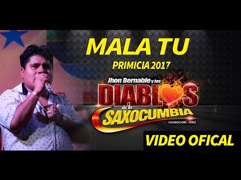 Los Diablos de la Saxocumbia /MALA TU /(en vivo)