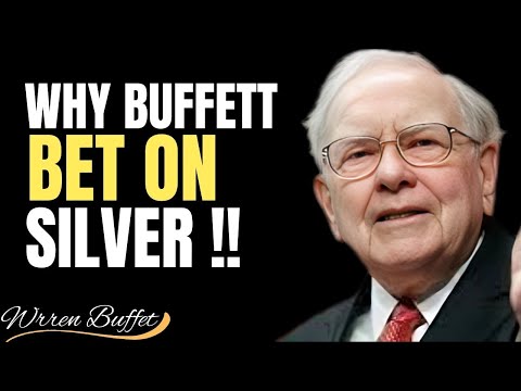 BUFFETT’S BIG SILVER BET: WHAT IT MEANS FOR INVESTORS IN 2025 | BY WARREN BUFFETT