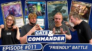 Jemtir v Norman v Sin v Nelly Borca | "Friendly" Battle - Cats & Commander #11 - MTG
