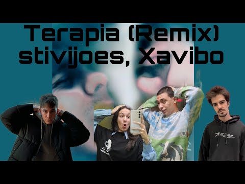 REACCIÓN a stivijoes, Xavibo - Terapia (Remix)