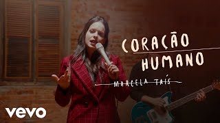 Coração Humano Music Video