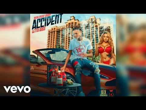LettaBoss - Accident (Official Audio)