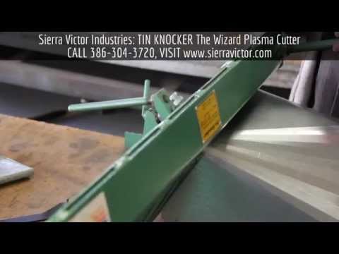TIN KNOCKER THE WIZARD Plasma Cutters | Sierra Victor Industries (1)