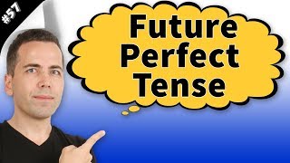 Future Perfect Tense Konu Anlatımı #57
