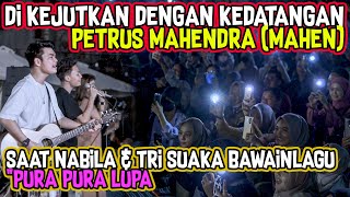 Download lagu DI KEJUTKAN DENGAN KEDATANGAN PETRUS MAHENDRA SAAT TRI SUAKA & NABILA BAWAIN PURA PURA LUPA mp3