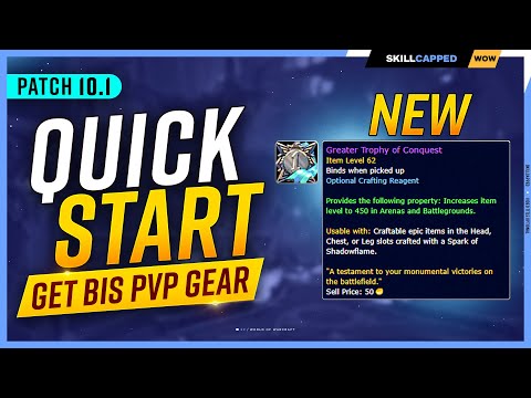 PATCH 10.1 QUICK START GUIDE (GET BiS GEAR)