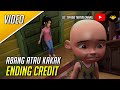 Upin Ipin Musim 17 Abang Atau Kakak Ending Credit