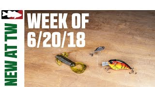 What's New At Tackle Warehouse 6/20/18