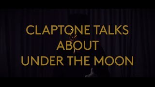 Claptone | FANTAST | Track By Track: Under The Moon feat. Nathan Nicholson