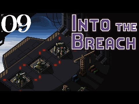 SB Plays Into The Breach 09 - Blitzkrieg