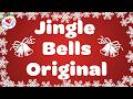 Jingle Bells Original Christmas Song with Lyrics | Love to Sing Christmas 🎅🏼