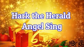 Hark the Herald Angels Sing with Lyrics | Children Love to Sing | Christmas Song