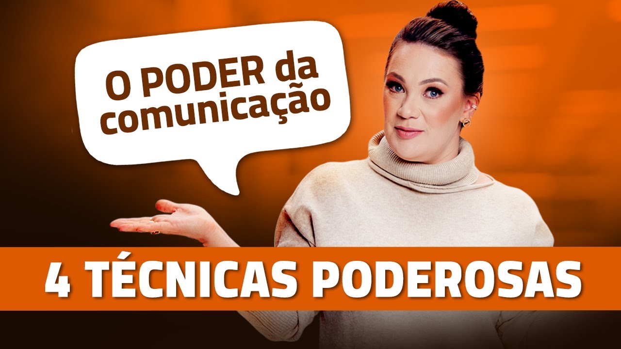 O poder da comunicação - Como me comunicar melhor