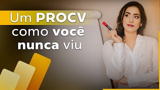 Fim do sofrimento com PROCV! Aprenda a fazer de forma simples e como você nunca viu!