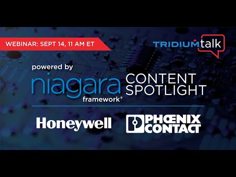 TridiumTalk: Powered by Niagara Content Spotlight - Honeywell & Phoenix Contact (September 14, 2023)