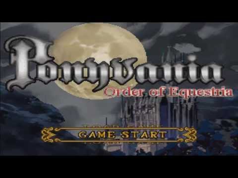 MLP Let's Play - Ponyvania: Order of Equestria - Part 01 - DM-PON3000 and the Elements of Harmony