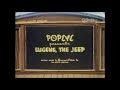 Popeye The Sailor Popeye Presents Eugene The Jeep 1940 Opening Closing Titles Turner Print