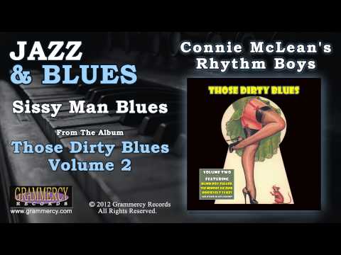 Connie McLean's Rhythm Boys - Sissy Man Blues